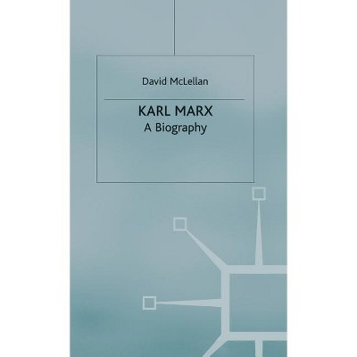 Karl Marx 4th Edition - by  David McLellan (Hardcover)