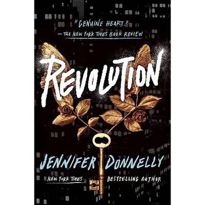 Revolution - by  Jennifer Donnelly (Paperback)