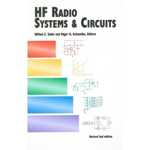Hf Radio Systems and Circuits - (Electromagnetic Waves) 2nd Edition by  William E Sabin & Edgar O Schoenike (Hardcover) - 1 of 1