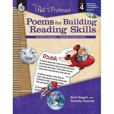 Poems for Building Reading Skills Level 4 - (Poet and the Professor) by  Timothy Rasinski & Brod Bagert (Mixed Media Product)