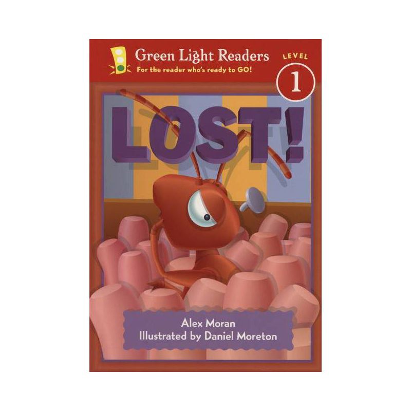 Lost! - (Green Light Readers Level 1) by  Alex Moran (Paperback), 1 of 2