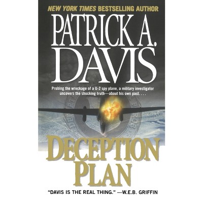 Deception Plan - by  Patrick a Davis (Paperback)