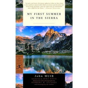 My First Summer in the Sierra - (Modern Library Classics) by  John Muir (Paperback) - 1 of 1
