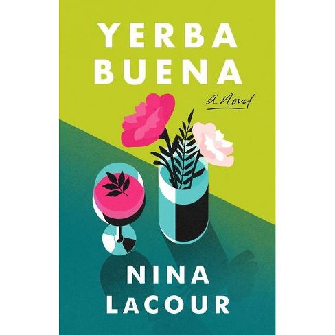 Yerba Buena - by Nina Lacour - image 1 of 1