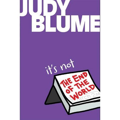 It's Not The End Of The World - By Judy Blume (paperback) : Target