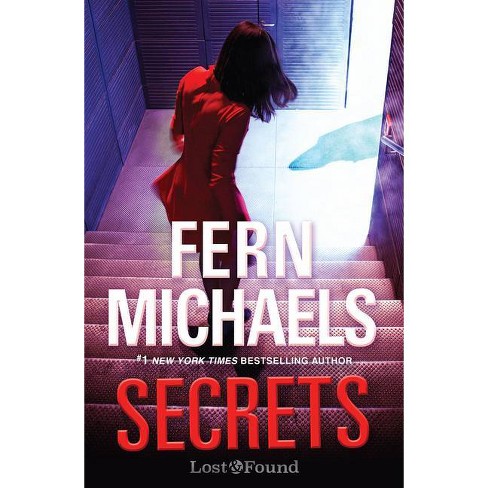 Secrets - (A Lost and Found Novel) by  Fern Michaels (Paperback) - image 1 of 1