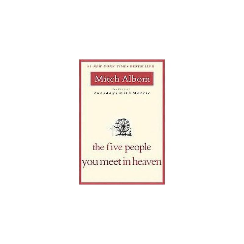 The Five People You Meet in Heaven (Reprint) (Paperback) by Mitch Albom, 1 of 2