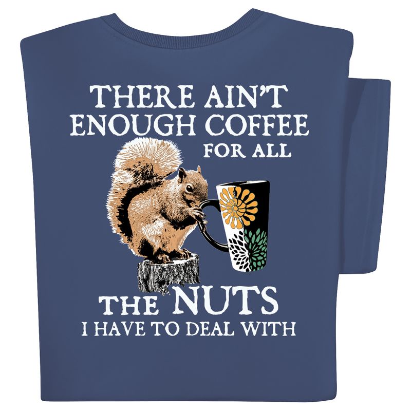 Collections Etc Ain't Enough Coffee Short Sleeve Novelty Graphic Tee, 2 of 6