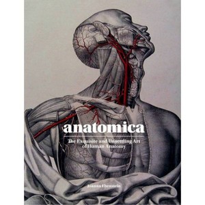 Anatomica - by  Joanna Ebenstein (Hardcover) - 1 of 1
