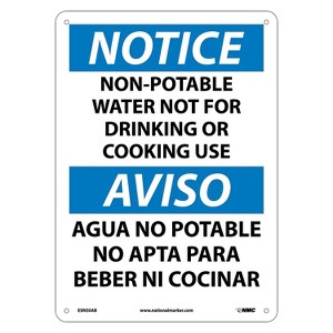National Marker Notice Signs; Non-Potable Water Not For Drinking Or Cooking Use Bilingual 14X10 .040 - 1 of 1