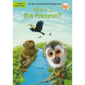 Where Is the Amazon? (Paperback) by Sarah Fabiny