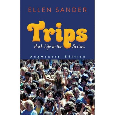  Trips - by  Ellen Sander (Paperback) 