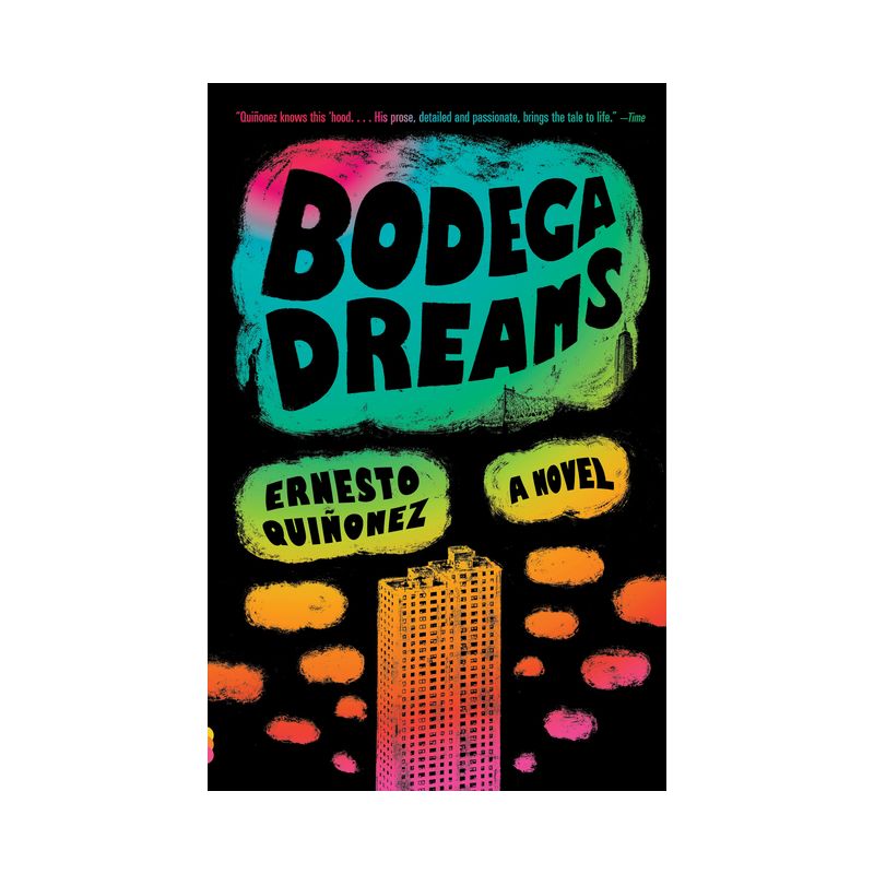 Bodega Dreams - by  Ernesto Quiñonez (Paperback), 1 of 2