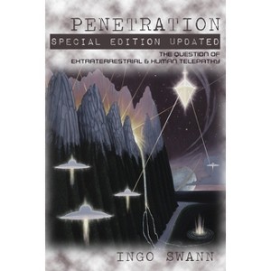 Penetration - by  Ingo Swann (Paperback) - 1 of 1