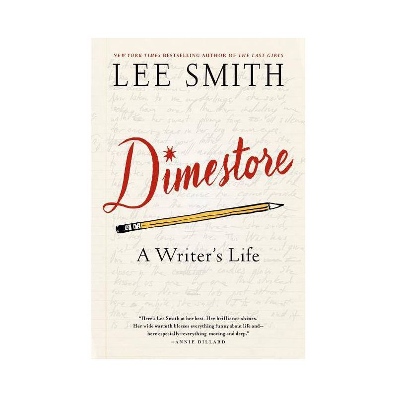 Dimestore - by  Lee Smith (Paperback), 1 of 2