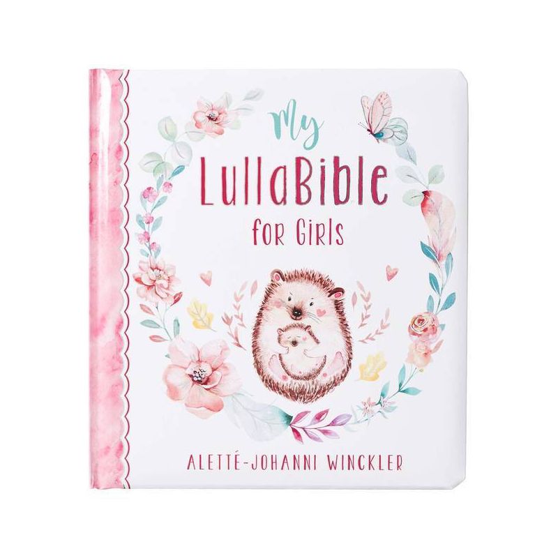 Gift Book My Lullabible for Girls - by  Alette-Johanni Winckler (Board Book), 1 of 2