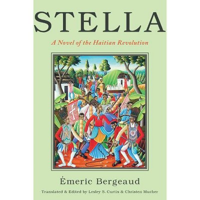 Stella - (America and the Long 19th Century) by  Emeric Bergeaud (Paperback)