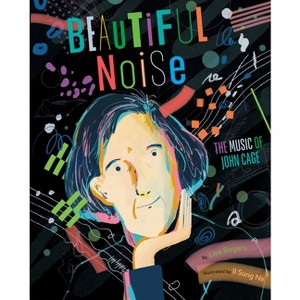 Beautiful Noise - by  Lisa Jean Rogers (Hardcover) - 1 of 1
