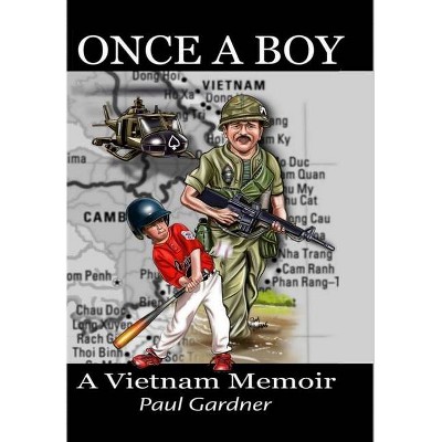 Once A Boy - by  Paul Gardner (Hardcover)