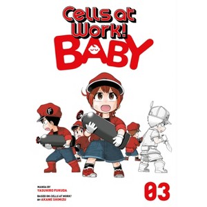 Cells at Work! Baby 3 - by  Yasuhiro Fukuda (Paperback) - 1 of 1