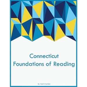 Connecticut Foundations of Reading - by  Violet R Garfield (Paperback) - 1 of 1