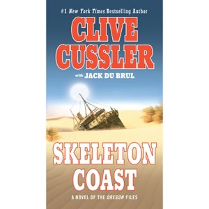 Skeleton Coast - (Oregon Files) by  Clive Cussler & Jack Du Brul (Paperback) - 1 of 1