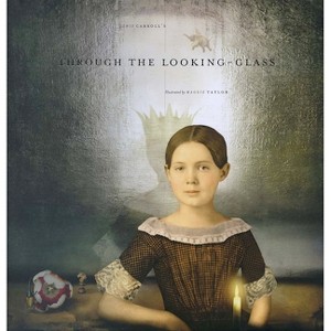 Lewis Carroll's Through the Looking-Glass - (Hardcover) - 1 of 1