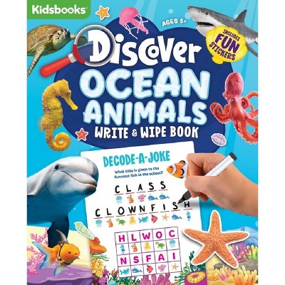 Discover Ocean Animals Activity Book - by  Kidsbooks Publishing (Spiral Bound)