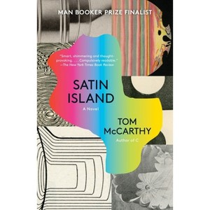 Satin Island - by  Tom McCarthy (Paperback) - 1 of 1