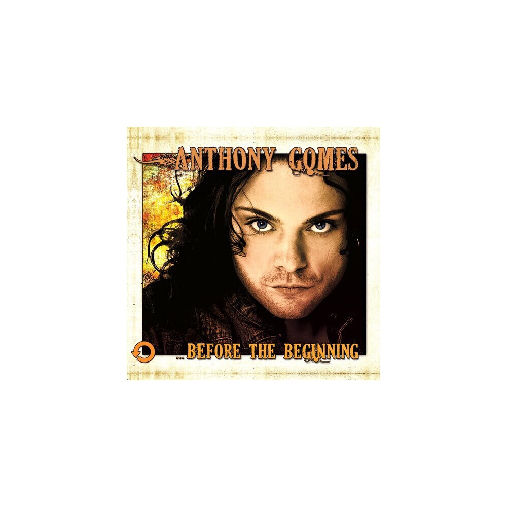 Anthony Gomes - ...before The Beginning (CD)