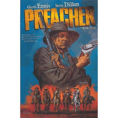 Preacher Book Three - by  Garth Ennis (Paperback)