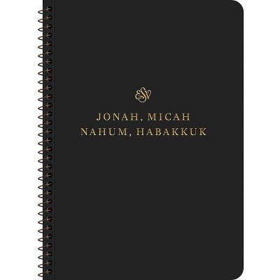 ESV Scripture Journal, Spiral-Bound Edition - (Paperback)