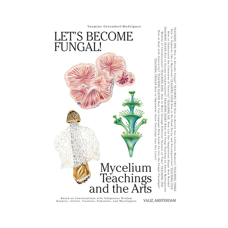 Let's Become Fungal! - by  Yasmine Ostendorf-Rodríguez (Paperback), 1 of 2