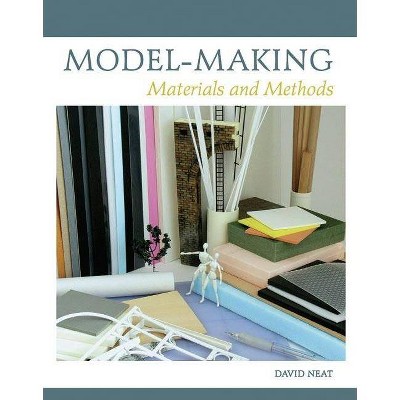 Model-Making - by  David Neat (Hardcover)