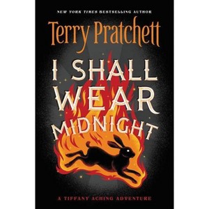 I Shall Wear Midnight - (Tiffany Aching) by  Terry Pratchett (Paperback) - 1 of 1