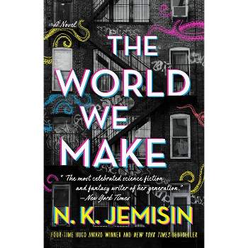 The World We Make - (Great Cities) by N K Jemisin
