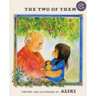 The Two of Them - by  Aliki (Paperback)