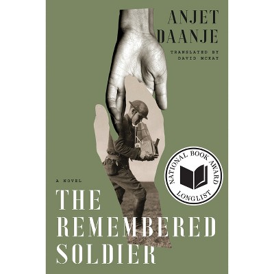 The Remembered Soldier - by  Anjet Daanje (Paperback)