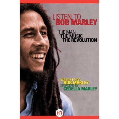 Listen to Bob Marley - (Paperback)