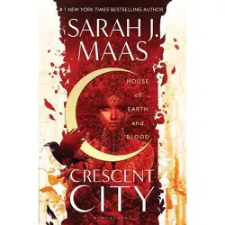 House of Earth and Blood - (Crescent City) by Sarah J Maas
