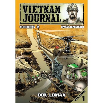 Vietnam Journal - Series 2 - by  Don Lomax (Paperback)