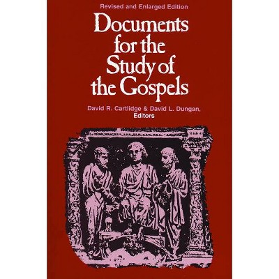 Documents Study Gospels - by  David R Cartlidge & David L Dungan (Paperback)