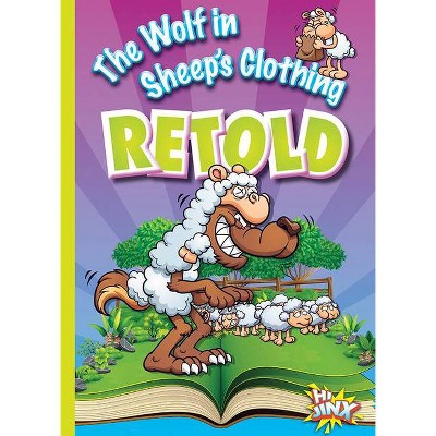 The Wolf In Sheep S Clothing Retold Aesop S Funny Fables By Eric Braun Paperback Target - wolf in sheep's clothing roblox id 2020