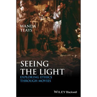 Seeing The Light - by  Wanda Teays (Paperback)