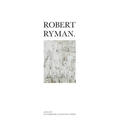 Robert Ryman - (Paperback)