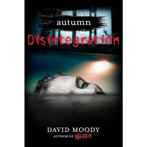 Autumn: Disintegration - by  David Moody (Paperback) - image 1 of 1