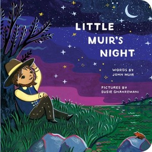 Little Muir's Night - (A Little Muir Book) by  John Muir (Hardcover) - 1 of 1