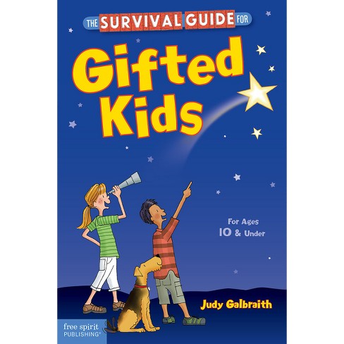 The Survival Guide for Gifted Kids - (Survival Guides for Kids) 3rd Edition by  Judy Galbraith (Paperback) - image 1 of 1