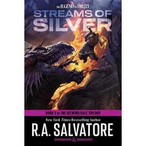 Streams of Silver: Dungeons & Dragons - (Legend of Drizzt) by  R A Salvatore (Paperback) - 1 of 1