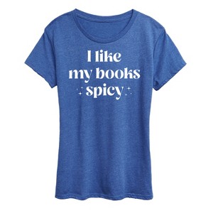 Women's - Instant Message - I Like My Books Spicy Short Sleeve Graphic T-Shirt - 1 of 4